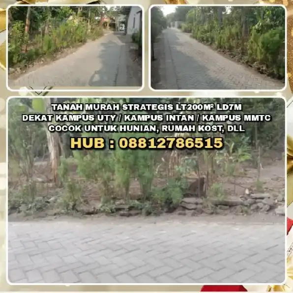 TANAH MURAH STRATEGIS LT200M² LD7M.DEKAT KAMPUS UTY / KAMPUS INTAN / KAMPUS MMTC.COCOK UNTUK HUNIAN,