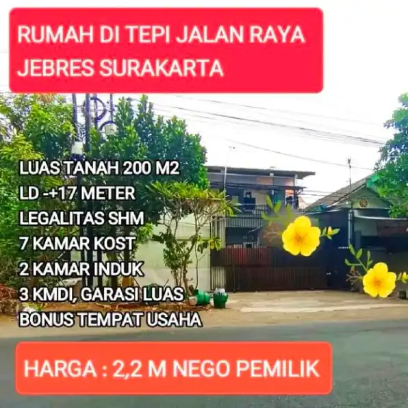 RUMAH TEPI JALAN RAYA JEBRES SURAKARTA 