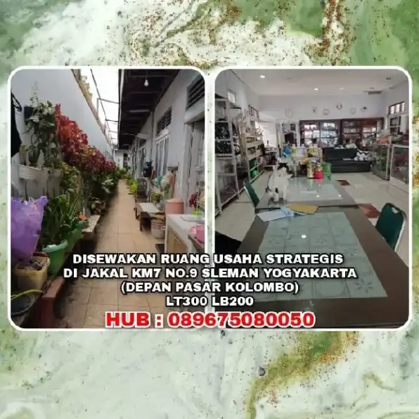 RUANG USAHA STRATEGIS DI JAKAL KM7 NO.9 SLEMAN YOGYAKARTA (DEPAN PASAR KOLOMBO)LT300 LB200. 