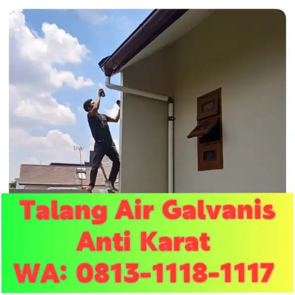 Talang Air Galvanis Gresik! 0813-1118-1117