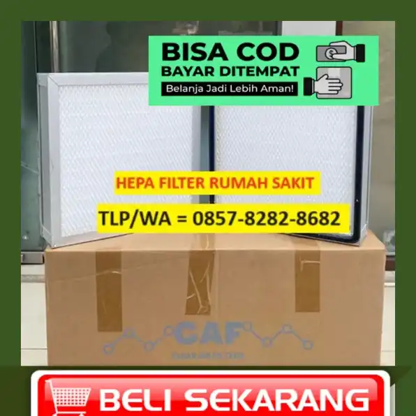 [0857-8282.8682] Jual Hepa Filter Glodok Murah untuk Ruang Operasi