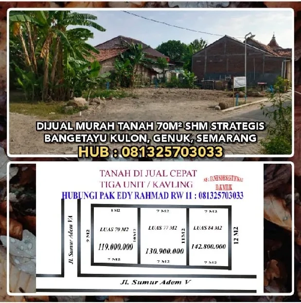 DIJUAL MURAH TANAH STRATEGIS BANGETAYU KULON, GENUK, SEMARANG. SHM L:70M²H: 081325703033*