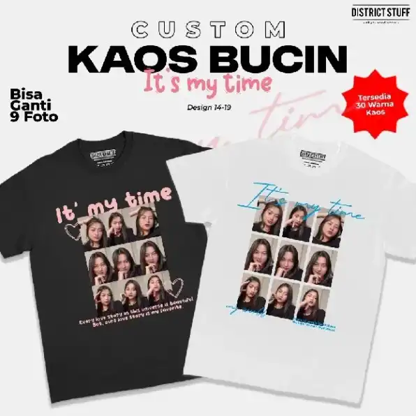 Kaos Sablon Custom Foto Bucin Its My Time Pria Wanita Baju Couple Pasangan