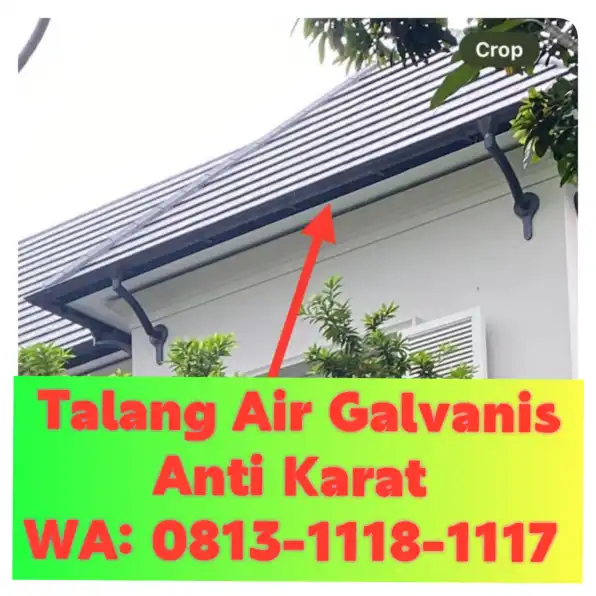 Talang Air Galvanis Lamongan! 0813-1118-1117