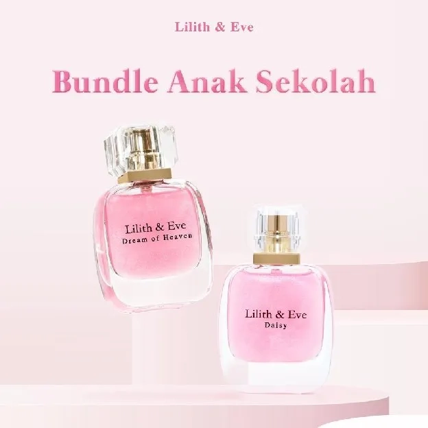 Lilith and Eve Bundle 2in1 All Varian Eau De Parfum (EDP) - Perfume Wanita Minyak Wangi Parfume Taha