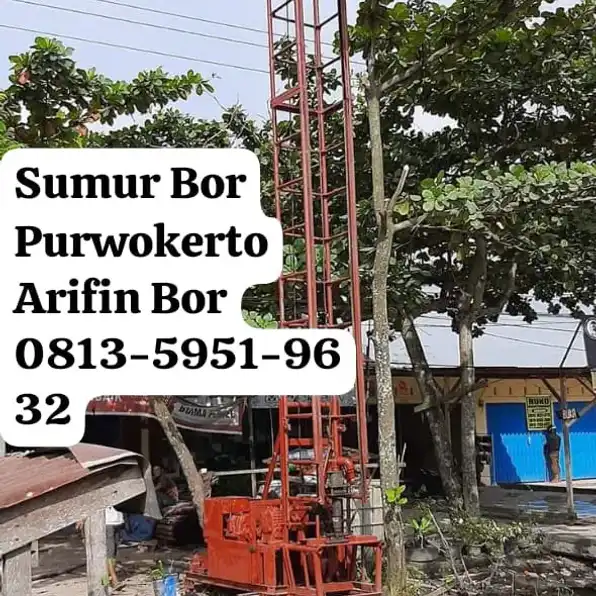 Jasa Sumur Bor Purbalingga 0813-5951-9632 Arifin Bor