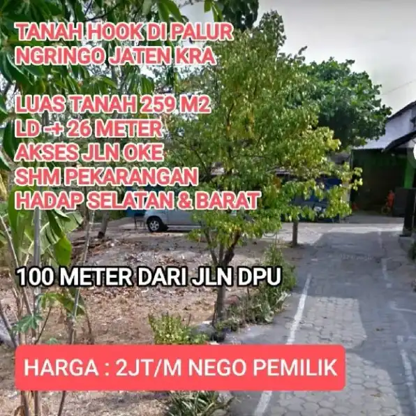 TANAH HOOK 259M2 10X26M DI PALUR NGRINGO JATEN KARANGANYAR 