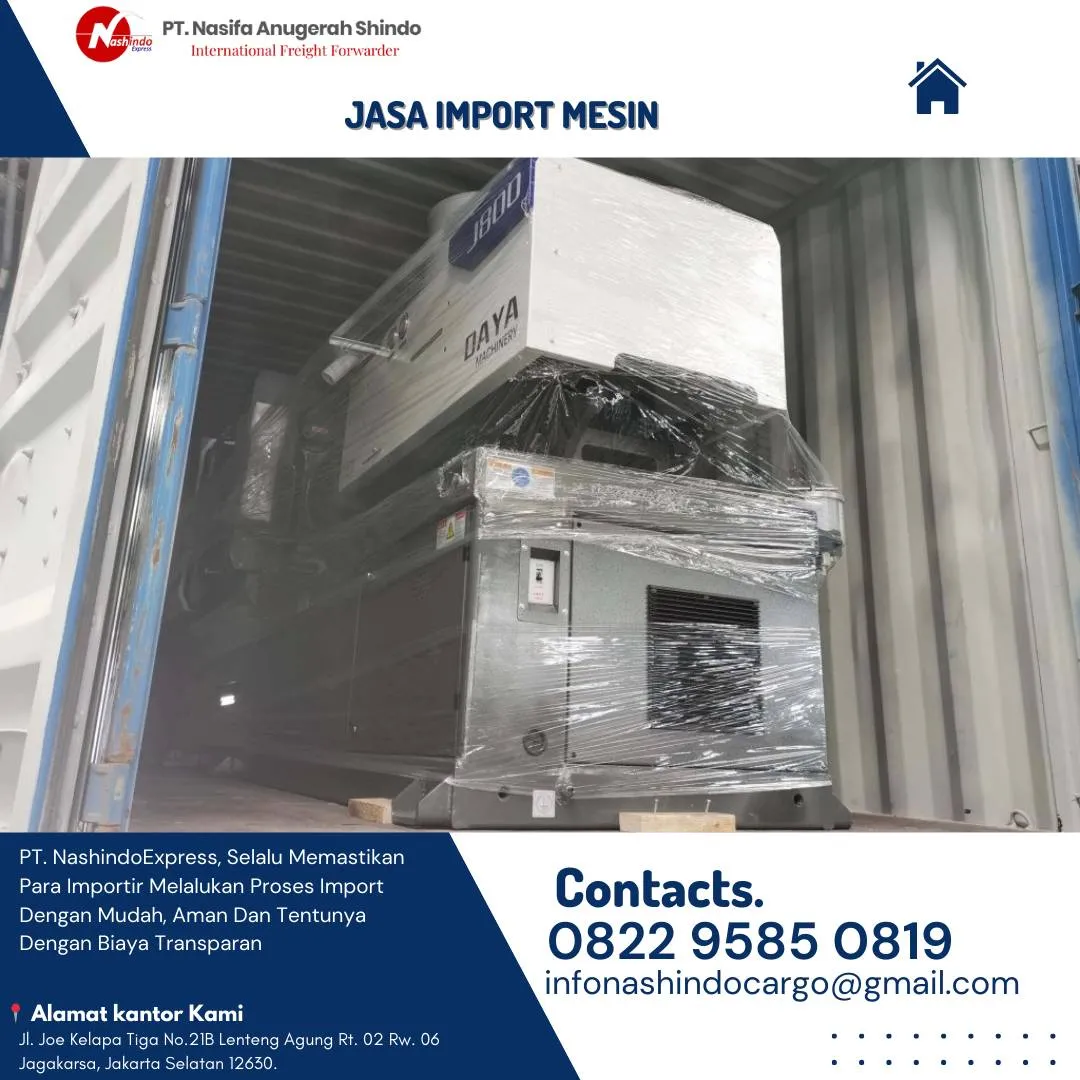 Jasa Import Mesin Terpercaya | PT Nashindo Express