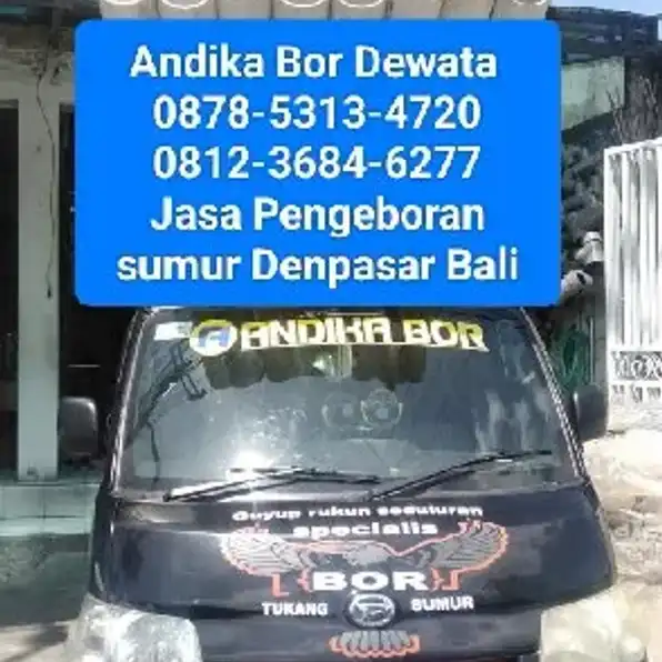 Jasa Sumur Bor Denpasar Bali 0878-5313-4720 Andika Bor Dewata