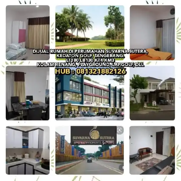 DIJUAL RUMAH DI PERUMAHAN SUVARNA SUTERA, KEDATON GOLF, TANGERANG.LT180 LB130 KT4 KM3 KOLAM RENANG