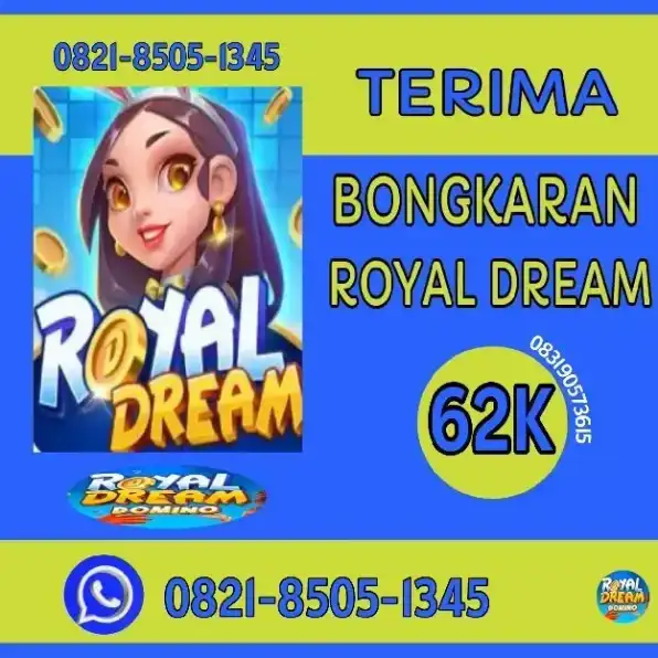 Terima Bongkaran Royal Dream WA-082185051345