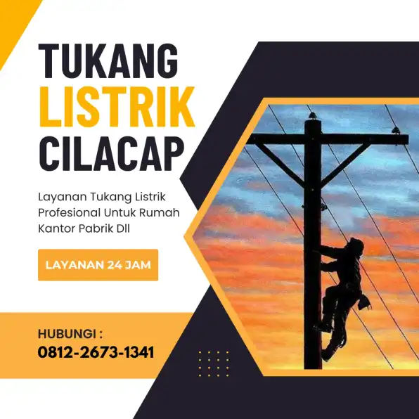 Tukang Listrik Panggilan Cilacap 0812-2673-1341