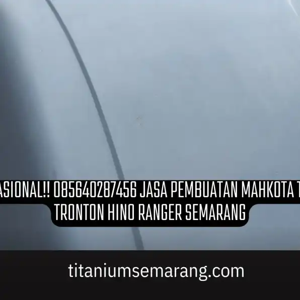 Jempolan!! 085640287456 Jasa Pembuatan Topi Truk Engkel Dutro Semarang Karoseri K3