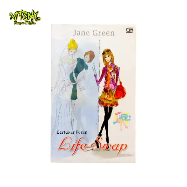 Novel Remaja Romance Life Swap Bertukar Peran Jane Green