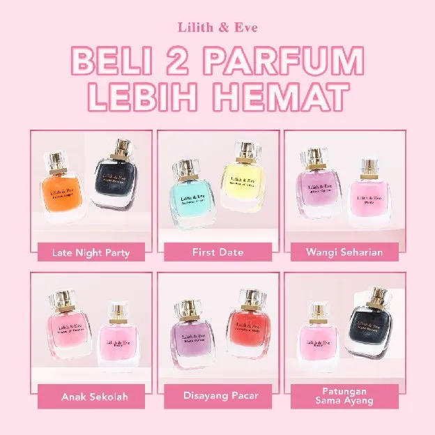 Lilith and Eve Bundle 2in1 All Varian Eau De Parfum (EDP) - Perfume Wanita Minyak Wangi Parfume Taha