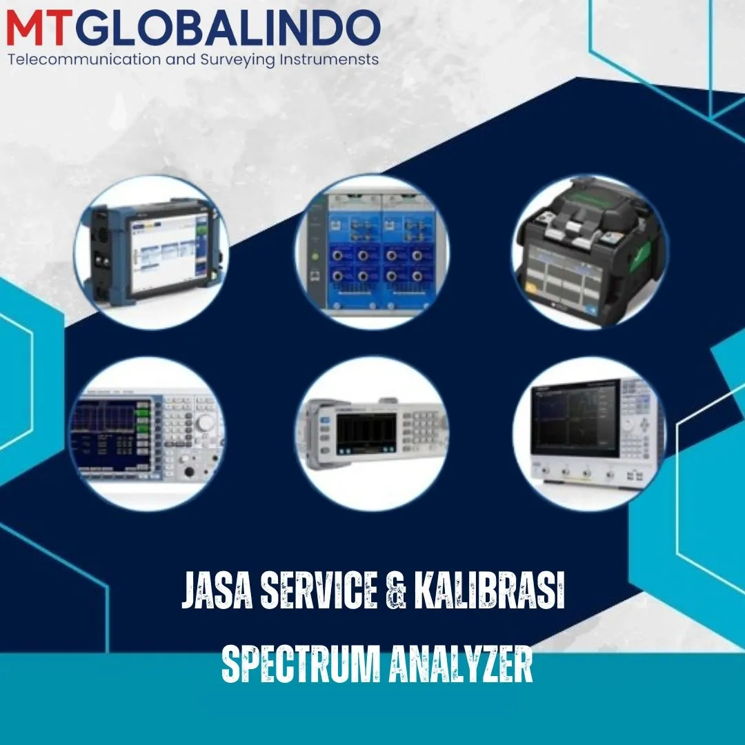 Jasa Service & Kalibrasi Bersertifikat OTDR, Spectrum Analyzer