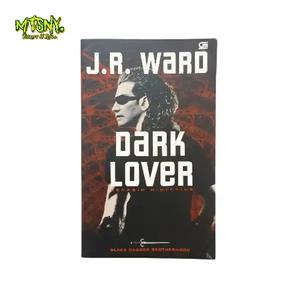 Novel Dewasa Romance Terjemahan Dark Lover Kekasih Misterius JR Ward