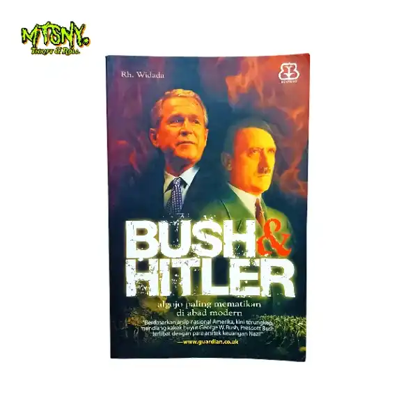 Buku Novel Edukasi Bush & Hitler RH Widada Bentang Pustaka 2007