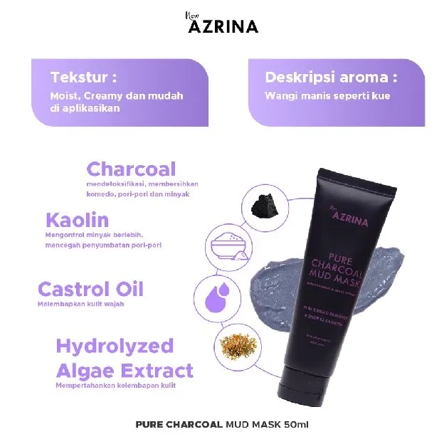 Azrina Pure Charcoal Mud Mask - Masker Wajah Brightening Wanita Pria Untuk Mengangkat Komedo Dan Men