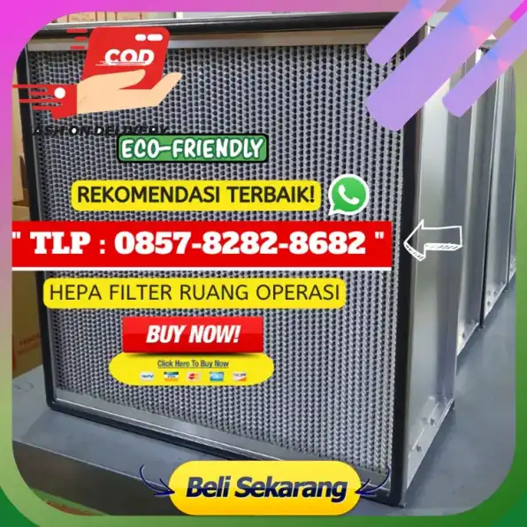 [0857-8282.8682] Jual Hepa Filter H14 Efisiensi Tinggi