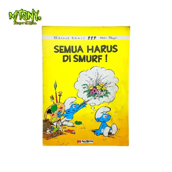 Komik Lebar Eropa Semua Harus Di Smurf Aya Media Pustaka 1989