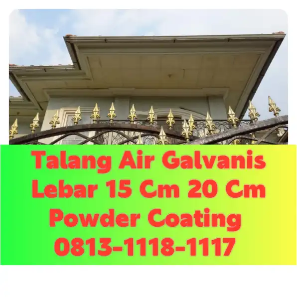 Talang Air Galvanis Metal Kupang! 0813-1118-1117