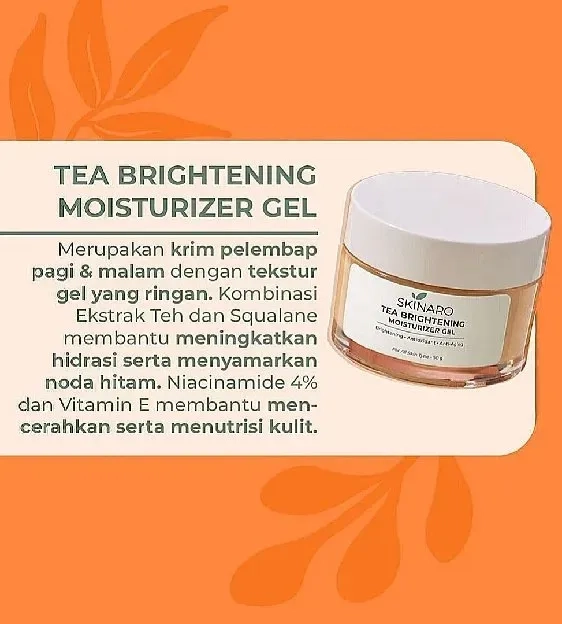 SKINCARE TEA BRIGHTENING MOISTRUIZER GEL