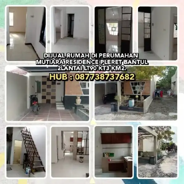 DIJUAL RUMAH DI PERUMAHAN MUTIARA RESIDENCE PLERET BANTUL. 2LANTAI LT90 KT3 KM2. H: 087738737682>> P