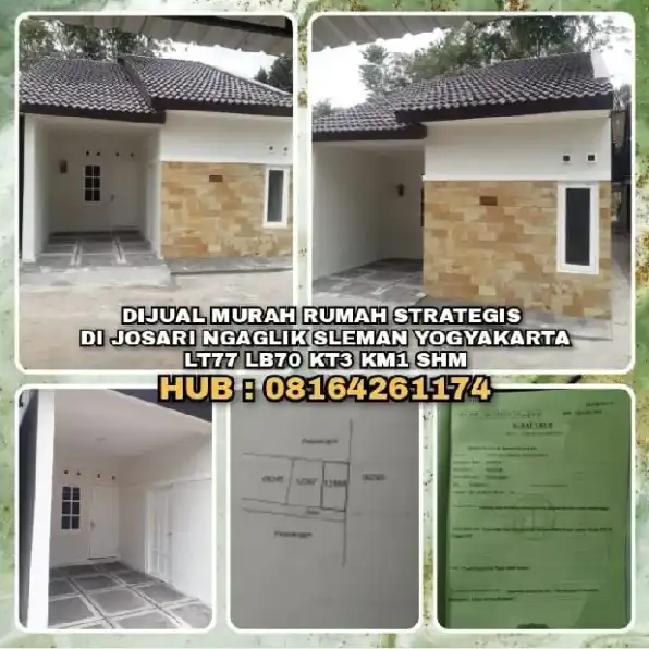 RUMAH DIJUAL : DIJUAL RUMAH DI JOSARI NGAGLIK SLEMAN YOGYAKARTA.LT77 LB70 KT3 KM1.H: 08164261174