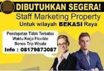 Dibutuhkan marketing properti Freelance Bekasi