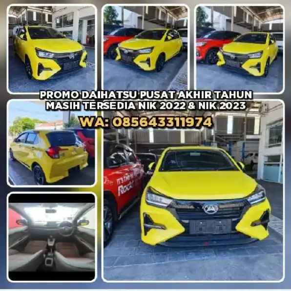 PROMO DAIHATSU PUSAT AKHIR TAHUN.MASIH TERSEDIA NIK 2022 DAN NIK 2023.WA: 085643311974>