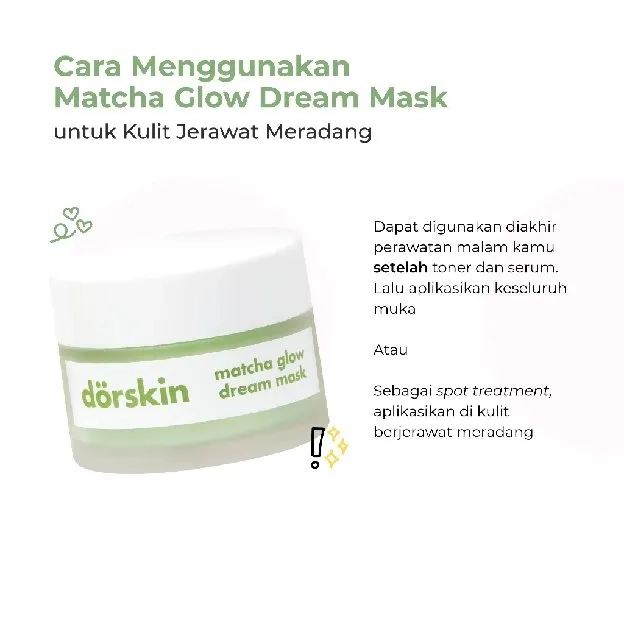 Dorskin Matcha Glow Dream Sleeping Mask Brightening Mask moisturizer anti acne jerawat