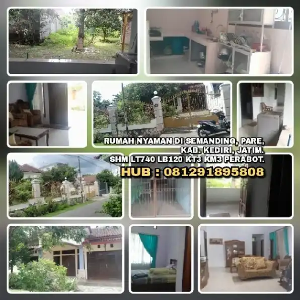 RUMAH NYAMAN DI SEMANDING, PARE, KAB. KEDIRI, JATIM. SHM LT740 LB120 KT3 KM3 PERABOT.H:081291895808>