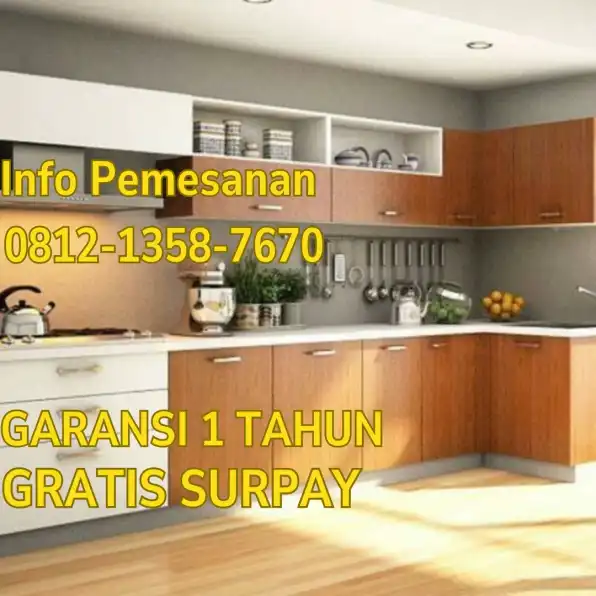 ✅📞WA 0812-1358-7670 Jasa Pemasangan Kitchen Set Murah Bekasi Barat Bekasi Timur