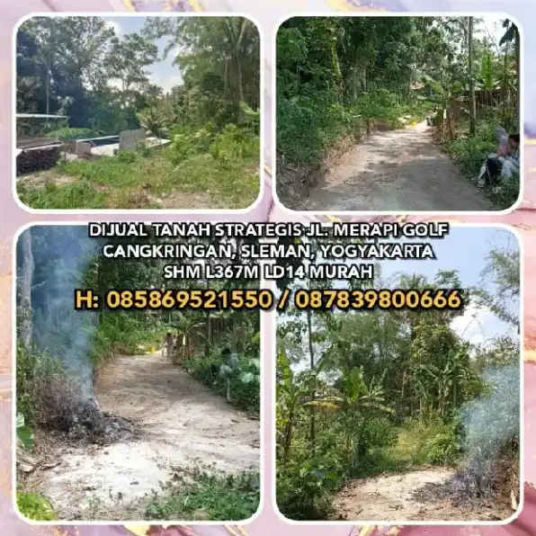 DIJUAL TANAH STRATEGIS JL. MERAPI GOLF CANGKRINGAN, SLEMAN, YOGYAKARTA.SHM L367M LD14 MURAH