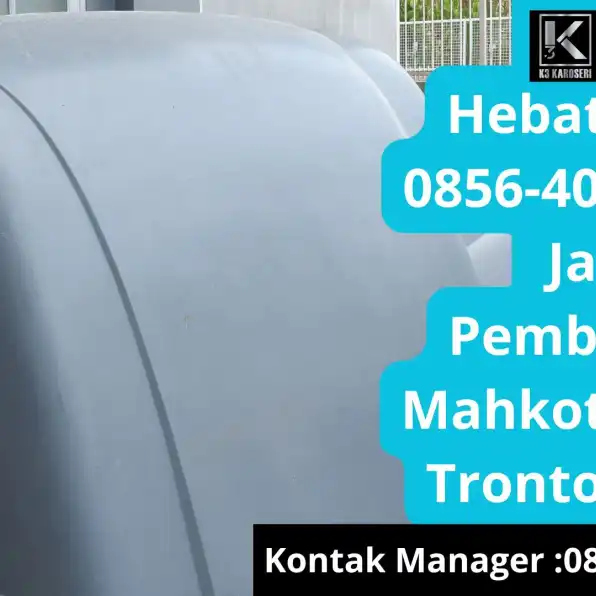 Hebat Boss! 0856-4028-7456 Jasa Pembuatan Mahkota Truck Tronton Hino Ranger Semarang