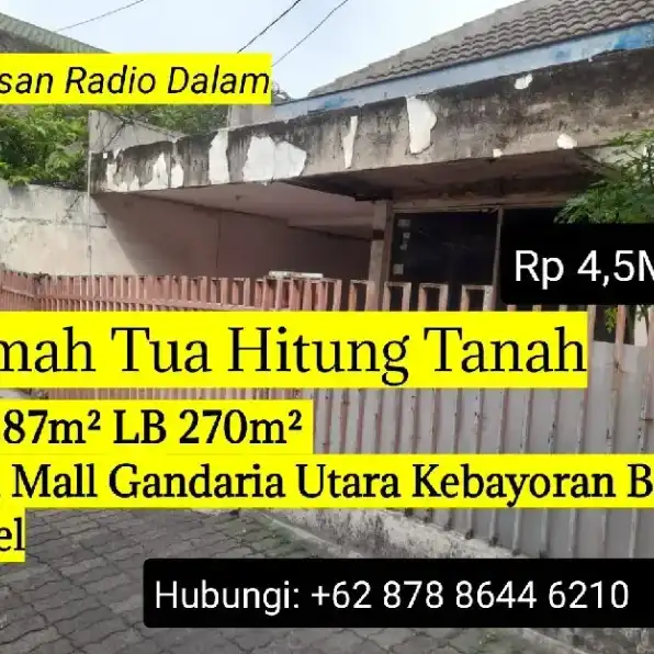 Rumah Tua Jadul Hitung tanah Radio Dalam Gandaria Utara Kebayoran Jakarta selatan