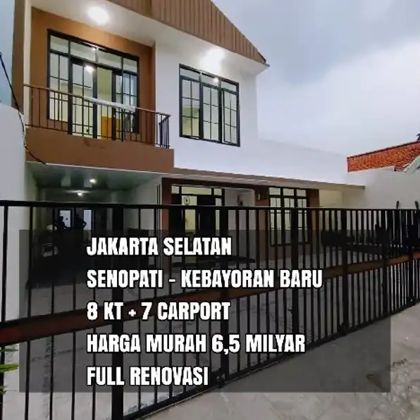 Rumah Baru Full Renovasi di Kebayoran Baru Senopati,8 KT,7carport