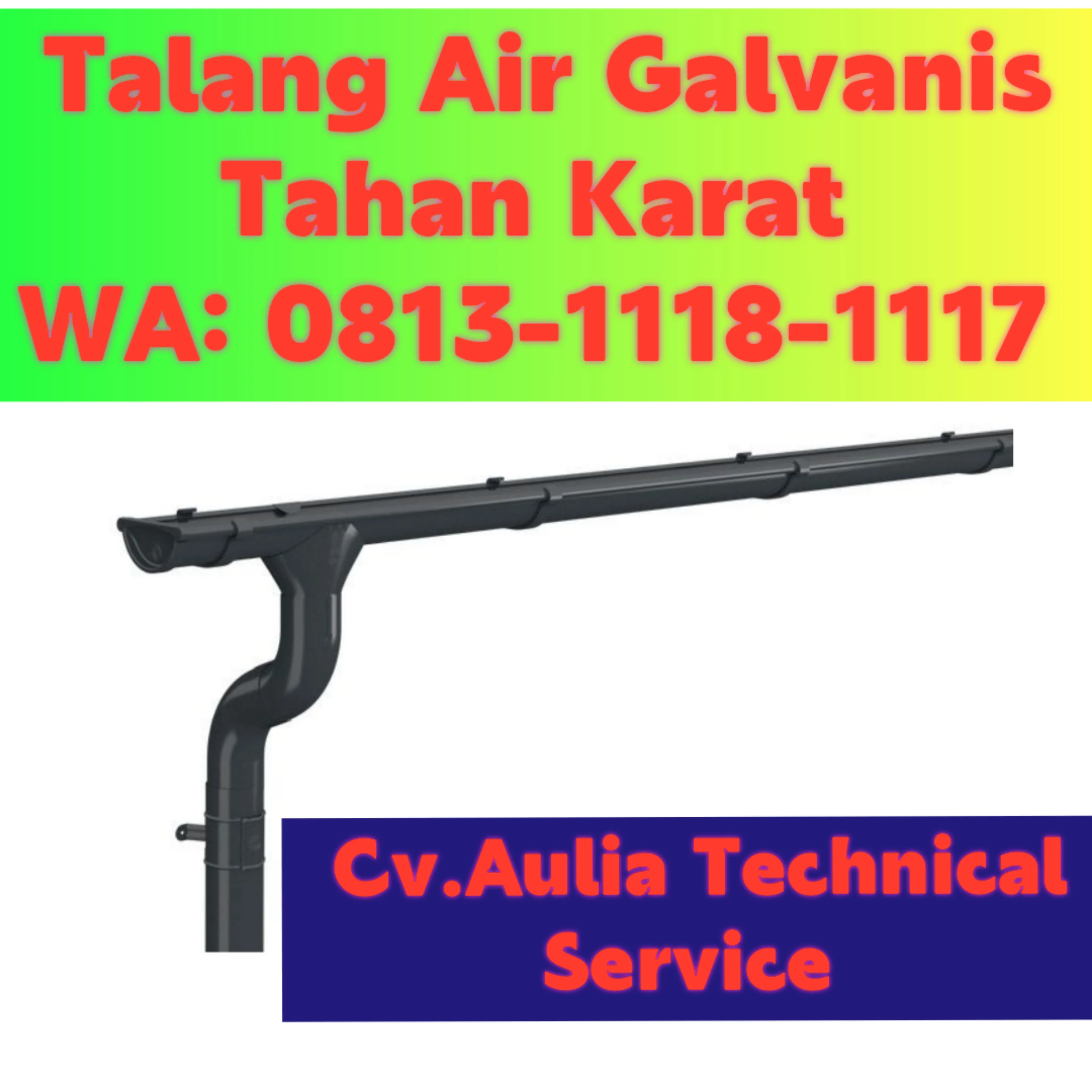 Talang Air Galvanis Jombang! 0813-1118-1117