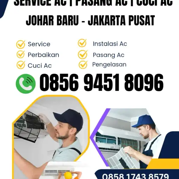 0856 9451 8096 Service Ac - Tukang Ac Daerah Johar Baru Jakarta Pusat