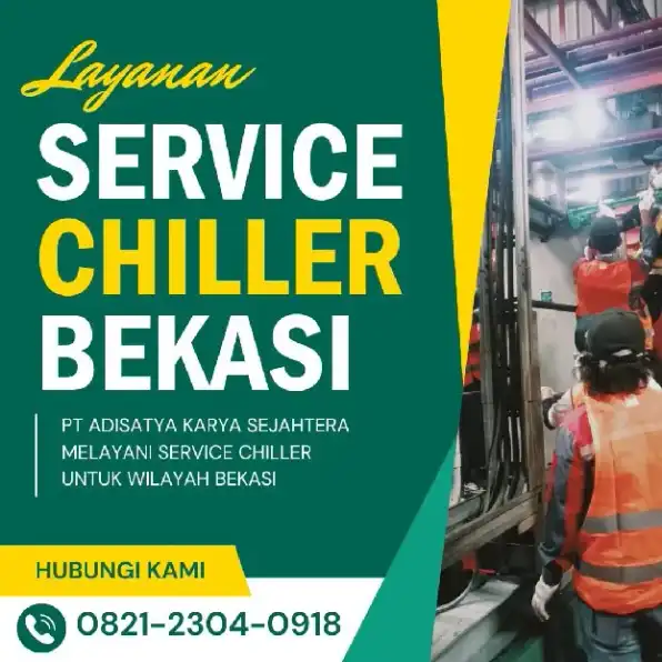 Ahli Service Chiller Di Bekasi Harga Terjangkau 082123040918