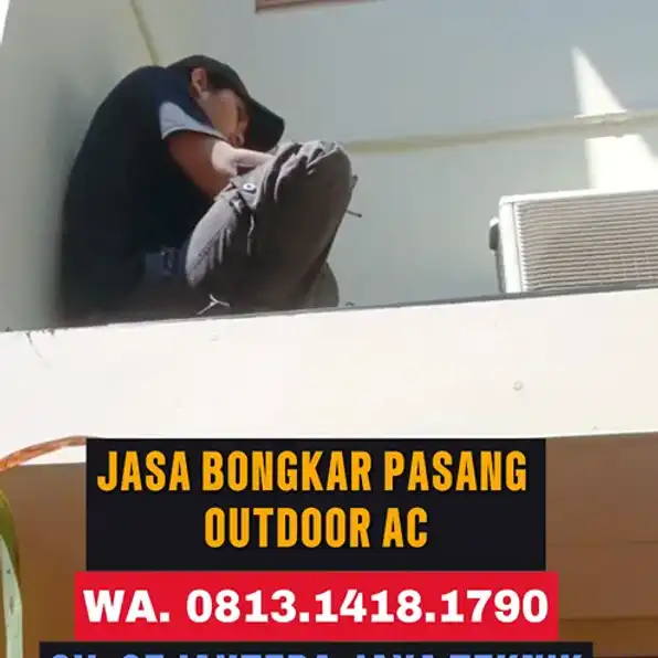 WA. 081314181790 - 082298152217 Jasa Cuci AC Jurangmangu Timur, Pondok Aren, Tangsel CV. Sejahtera Jaya Teknik