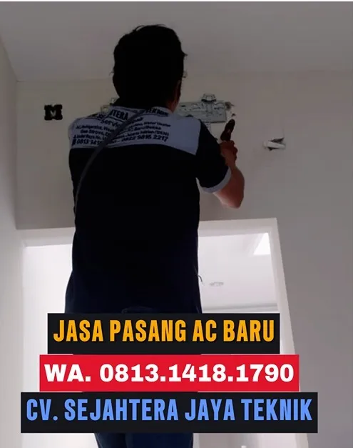 Jasa Service AC, Cuci AC, Bongkar Pasang AC Bungur, Senen, Jakarta Pusat Terdekat – CV. Sejahtera Jaya Teknik