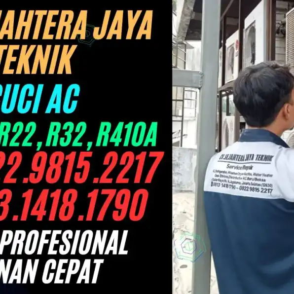 WA. 081314181790 - 082298152217 Jasa Cuci AC Klender, Duren Sawit, Jakarta Timur Terdekat CV. Sejahtera Jaya Teknik