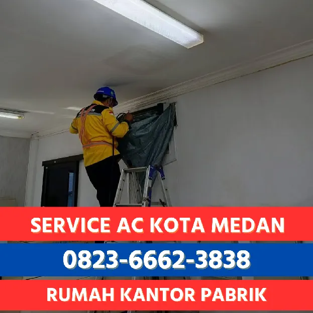 Service AC Kantor di Medan Panggilan Respon Cepat 0823  6662  3838