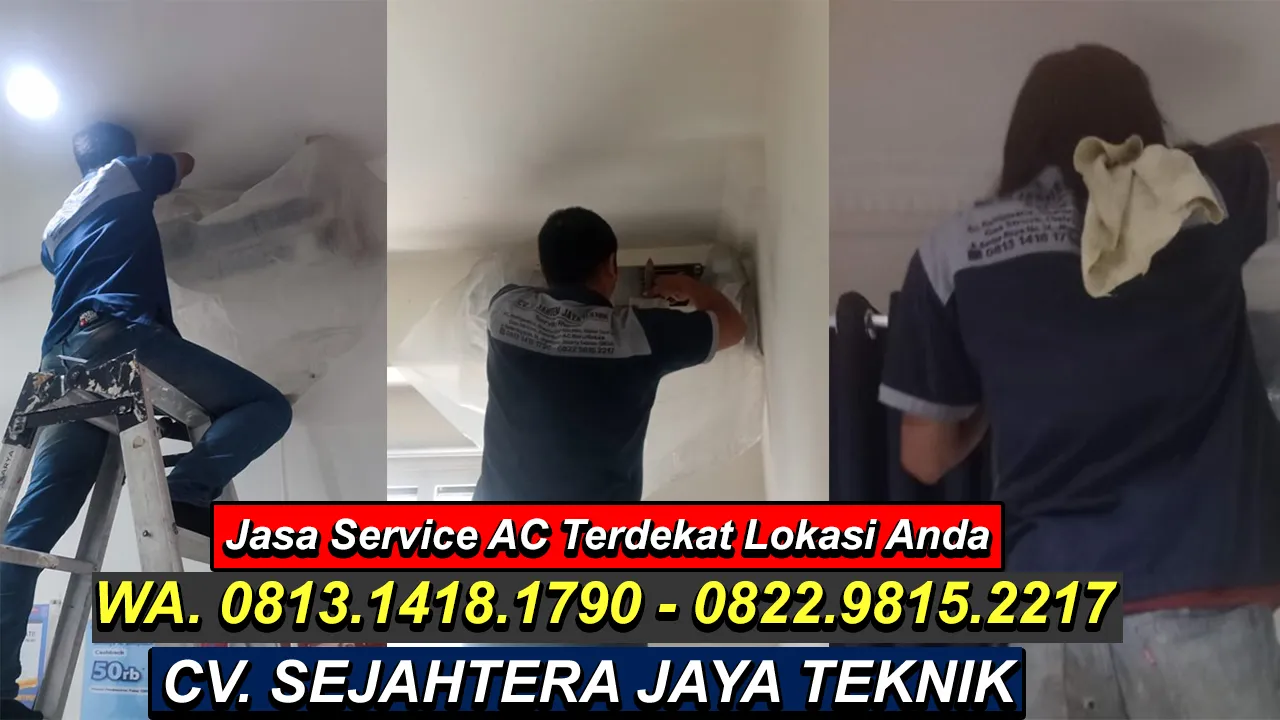 WA. 081314181790 - 082298152217 Jasa Cuci AC Kebayoran Baru, Kebayoran Baru, Jaksel Terdekat CV. Sejahtera Jaya Teknik