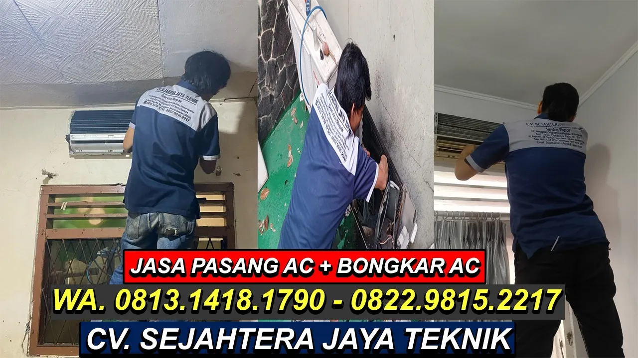 WA. 081314181790 - 082298152217 Jasa Pasang AC Rumah Terdekat, CV. Sejahtera Jaya Teknik