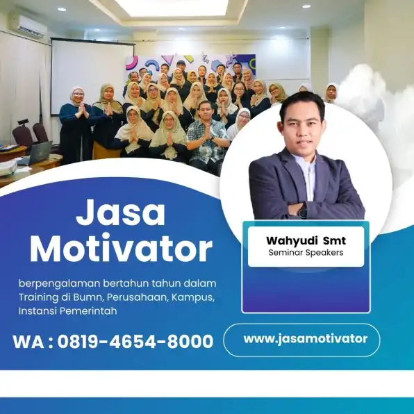 (0819-4654-8000) Motivator Narasumber Jayapura ,! Motivator Unik & Lucu