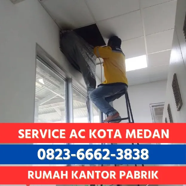 Service AC Gedung Medan Profesional & Bergaransi 0823  6662  3838