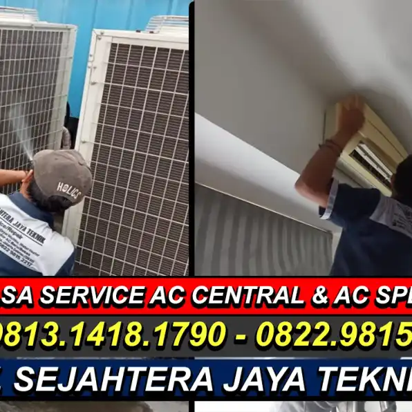 WA. 0822.9815.2217 - 0813.1418.1790 Jasa Service AC, Cuci AC, Bongkar Pasang AC Sawah Besar, Sawah Besar, Jakarta Pusat Terdekat – CV. Sejahtera Jaya Teknik